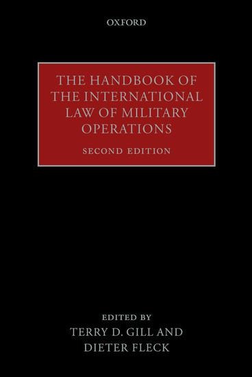 Handbook of the International Law of Military Operations