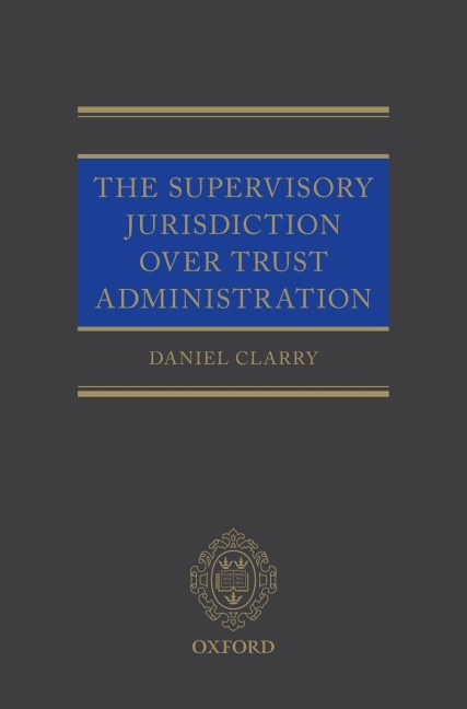 Supervisory Jurisdiction Over Trust Administration
