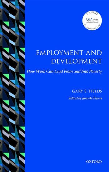 Employment and Development: How Work Can Lead from and Into Poverty