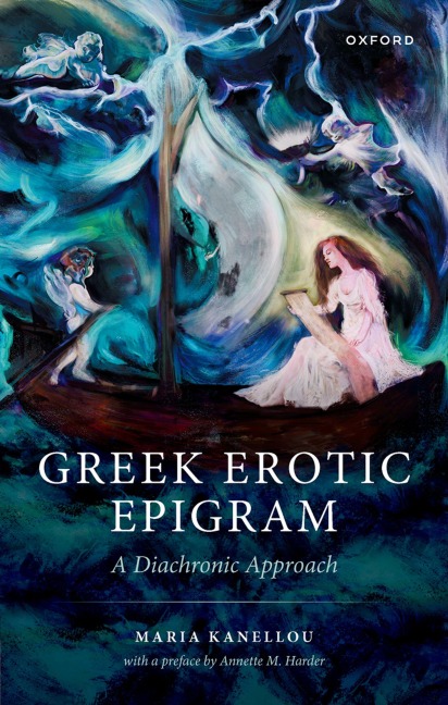 Erotic Greek Epigram A Diachronic Approach