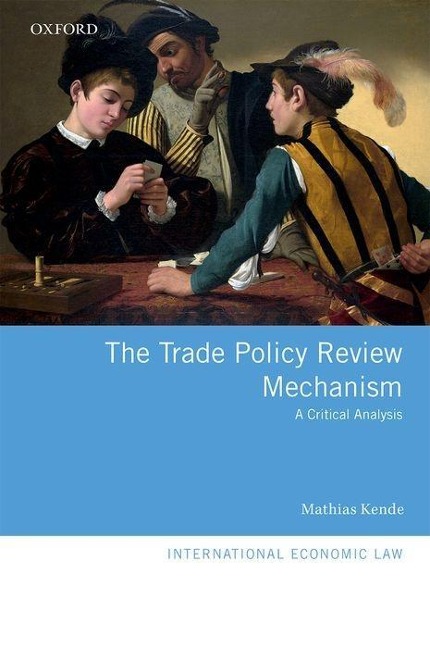 Trade Policy Review Mechanism: A Critical Analysis