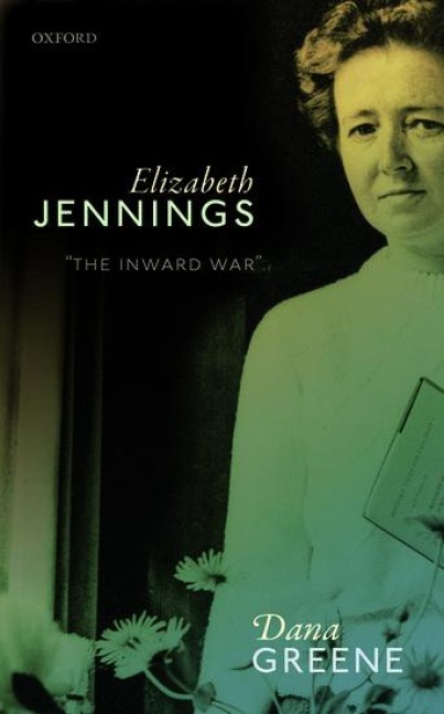 Elizabeth Jennings: The Inward War