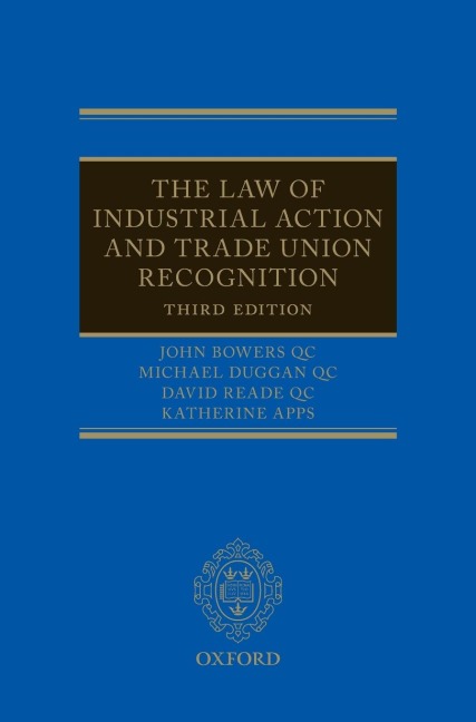 Law of Industrial Action and Trade Union Recognition 3e