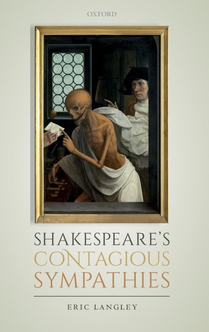 Shakespeares Contagious Sympathies