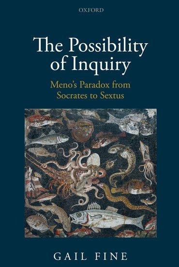 Possibility of Inquiry: Menos Paradox from Socrates to Sextus