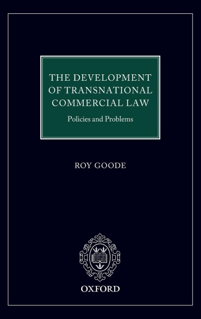 Development of Transnational Commercial Law: Policies and Problems