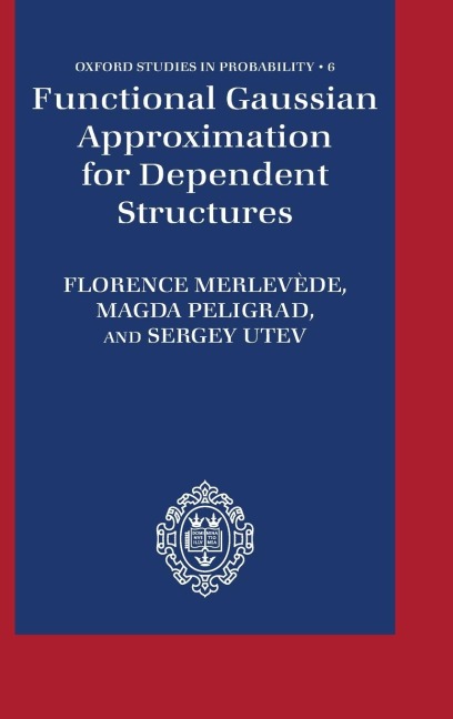 Functional Gaussian Approximation for Dependent Structures