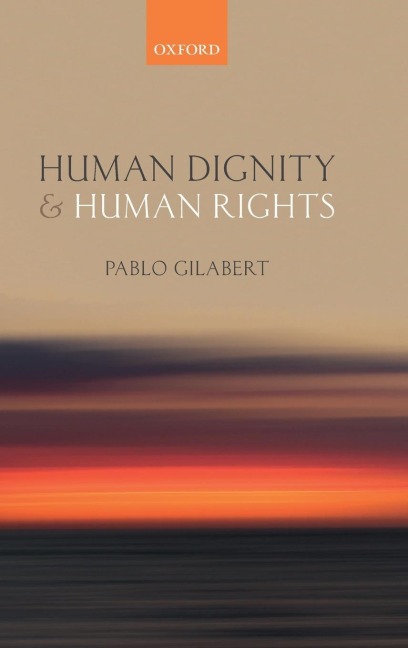 Human Dignity and Human Rights