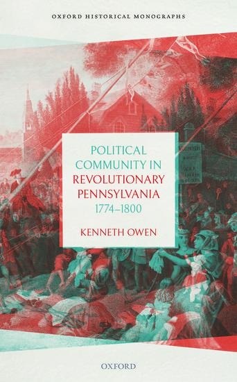 Political Community in Revolutionary Pennsylvania, 1774-1800