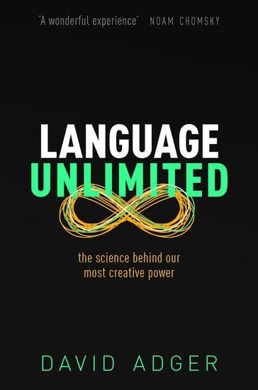 Language Unlimited: The Science Behind Our Most Creative Power