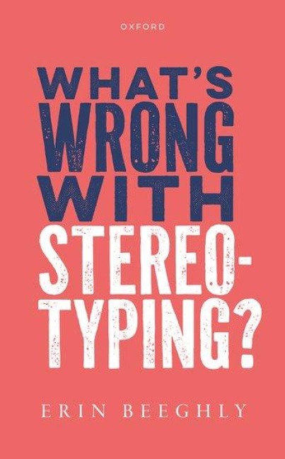 Whats Wrong with Stereotyping?