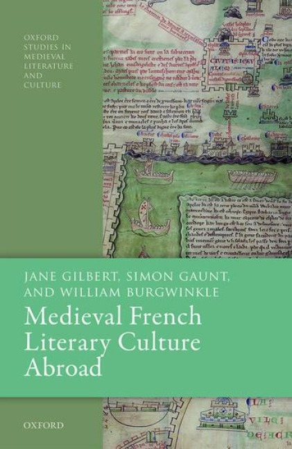 Medieval French Literary Culture Abroad