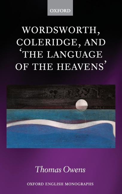 Wordsworth, Coleridge, and the Language of the Heavens