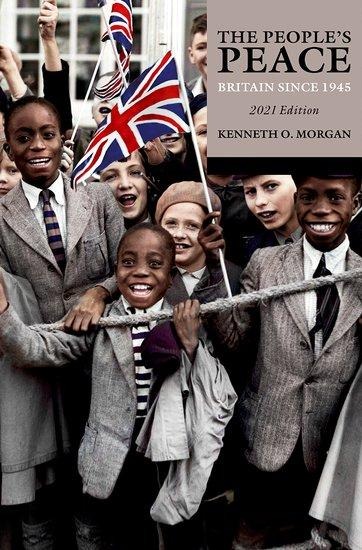 The Peoples Peace: Britain Since 1945