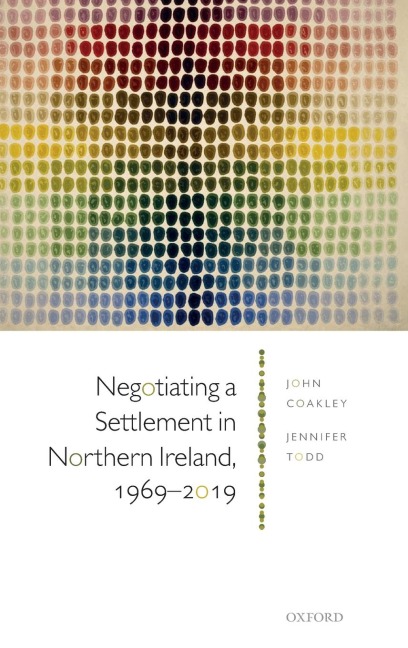 Negotiating a Settlement in Northern Ireland: From Sunningdale to St Andrews