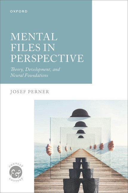 Mental Files in Perspective: Theory, Development, and Neural Foundations