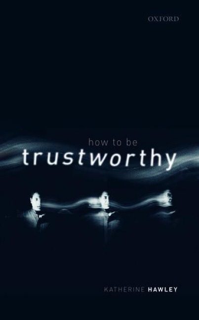 How to Be Trustworthy