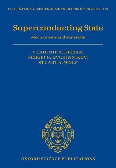 Superconducting State: Mechanisms and Materials