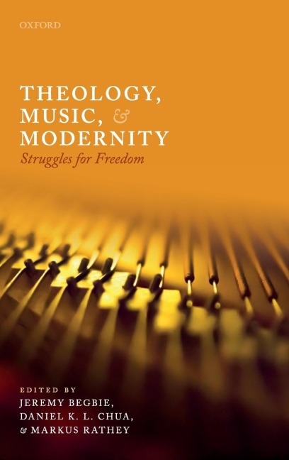 THEOLOGY, MUSIC, & MODERNITY C