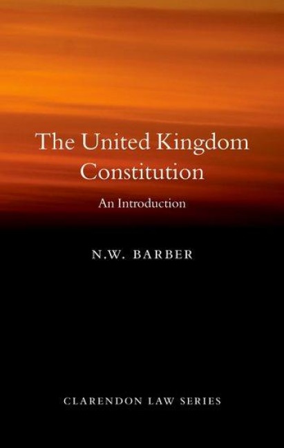 The United Kingdom Constitution: An Introduction