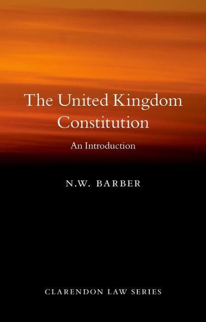 The United Kingdom Constitution: An Introduction