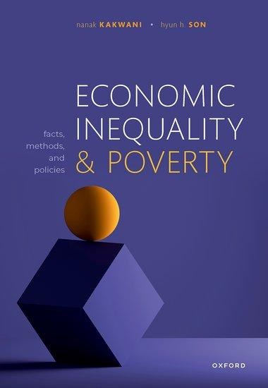 Economic Inequality and Poverty: Facts, Methods, and Policies