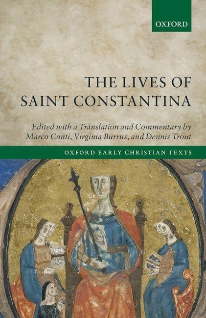Lives of Saint Constantina: Introduction, Translations, and Commentaries