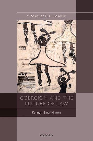 COERCION & THE NATURE OF LAW OLPH C