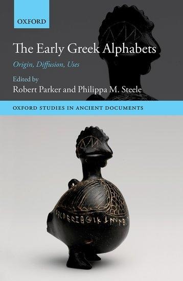 Early Greek Alphabets: Origin, Diffusion, Uses