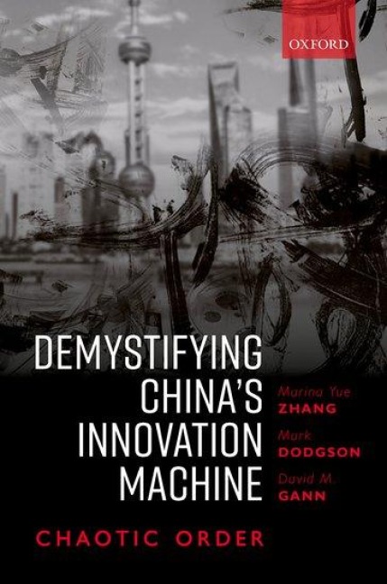 Demystifying Chinas Innovation Machine: Chaotic Order