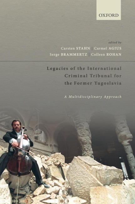 Legacies of the International Criminal Tribunal for the Former Yugoslavia