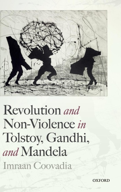 REV NON-VIOL TOLSTOY GANDHI MANDELA C