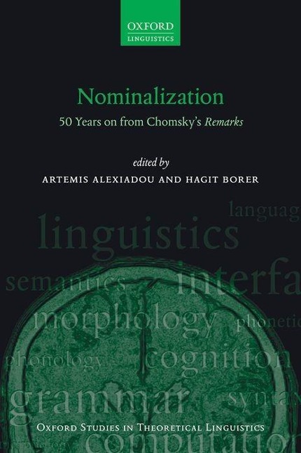 Nominalization: 50 Years on from Chomskys Remarks