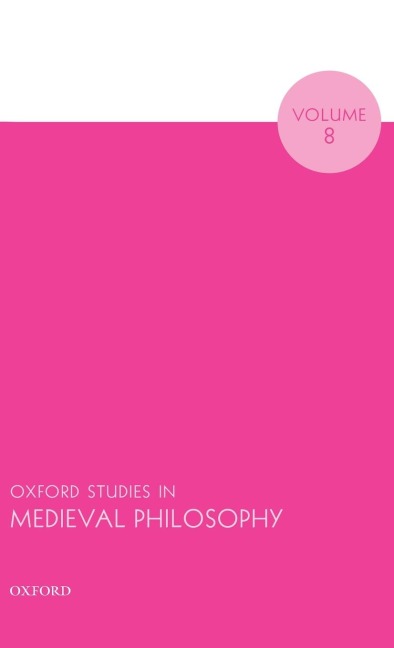 OXF STUDIES MEDIEVAL PHILOS V8 OSMP C