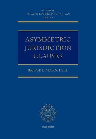 Asymmetric Jurisdiction Clauses