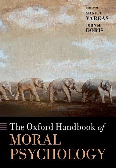 Oxford Handbook of Moral Psychology