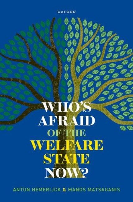 Whos Afraid of the Welfare State Now?