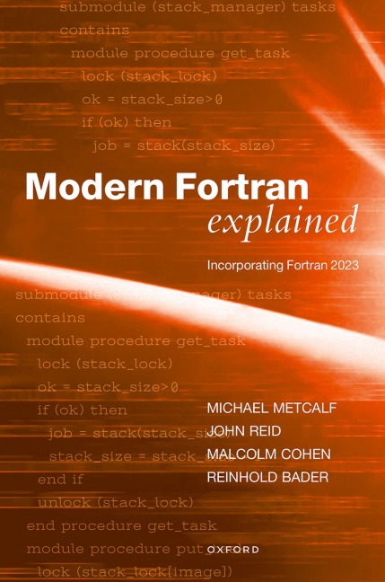 Modern FORTRAN Explained: Incorporating FORTRAN 2023
