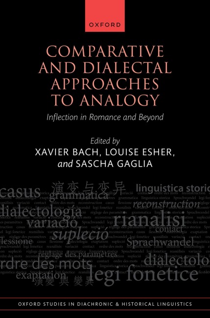 Comparative and Dialectal Approaches to Analogy: Inflection in Romance and Beyond