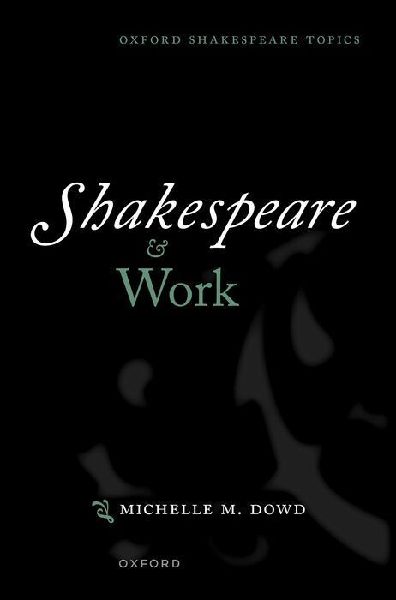 Shakespeare and Work