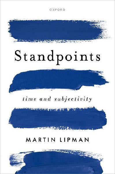 Standpoints: Time and Subjectivity