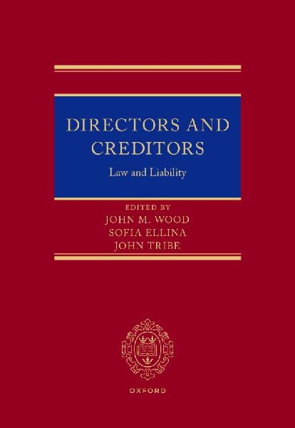 Directors and Creditors: Law and Liability