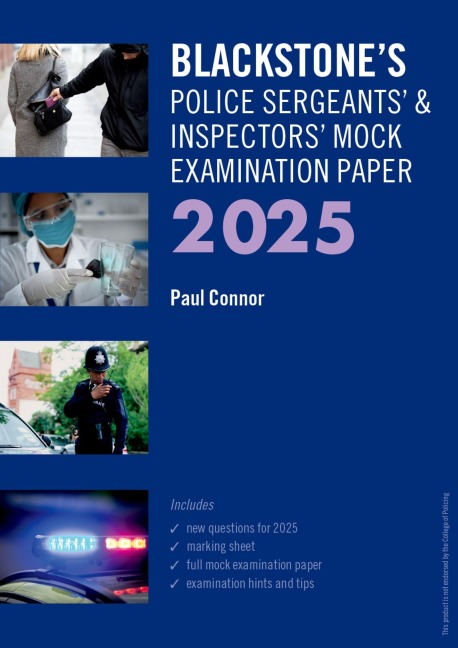 Blackstones Police Sergeants and Inspectors Mock Exam 2025