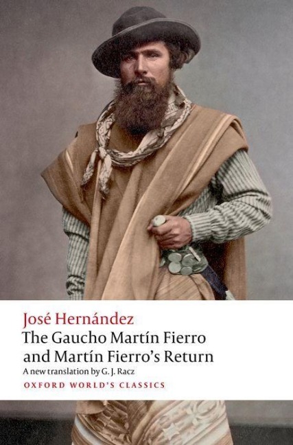 The Gaucho Martín Fierro and Martín Fierros Return