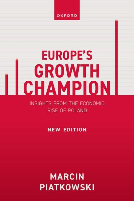 Europes Growth Champion: Insights from the Economic Rise of Poland