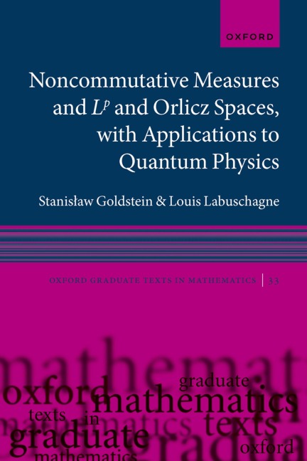 Noncommutative Measures and LP and Orlicz Spaces, with Applications to Quantum Physics