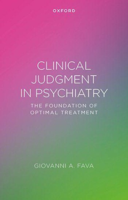 Clinical Judgment in Psychiatry