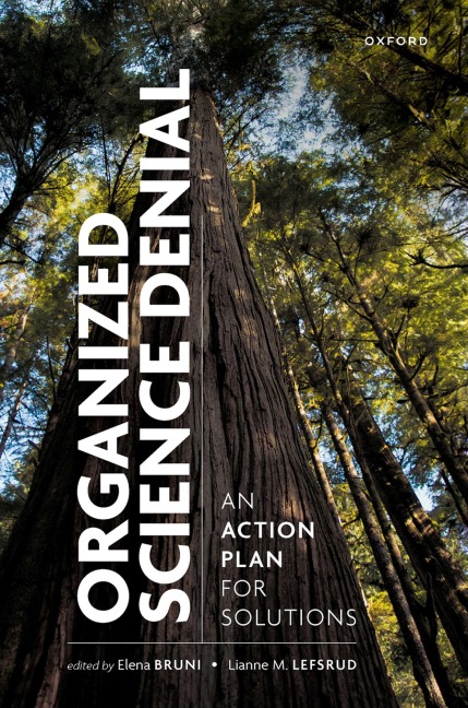 Organized Science Denial: An Action Plan for Solutions