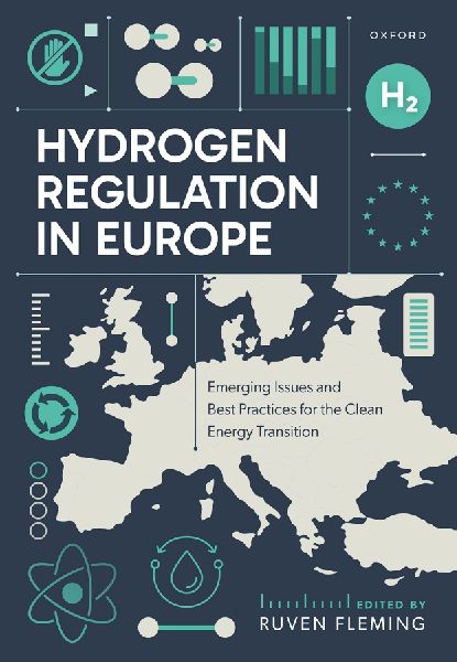 Hydrogen Regulation in Europe: Emerging Issues and Best Practices for the Clean Energy Transition