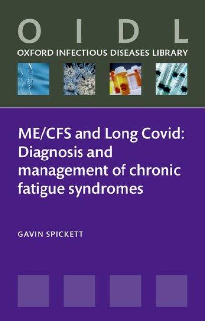 Me/Cfs and Long Covid: Diagnosis and Management of Chronic Fatigue Syndromes